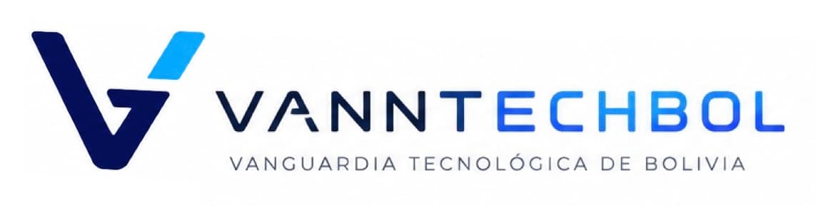 VannTechBol · Vanguardia Tecnológica de Bolivia